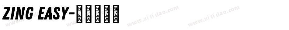 Zing Easy字体转换